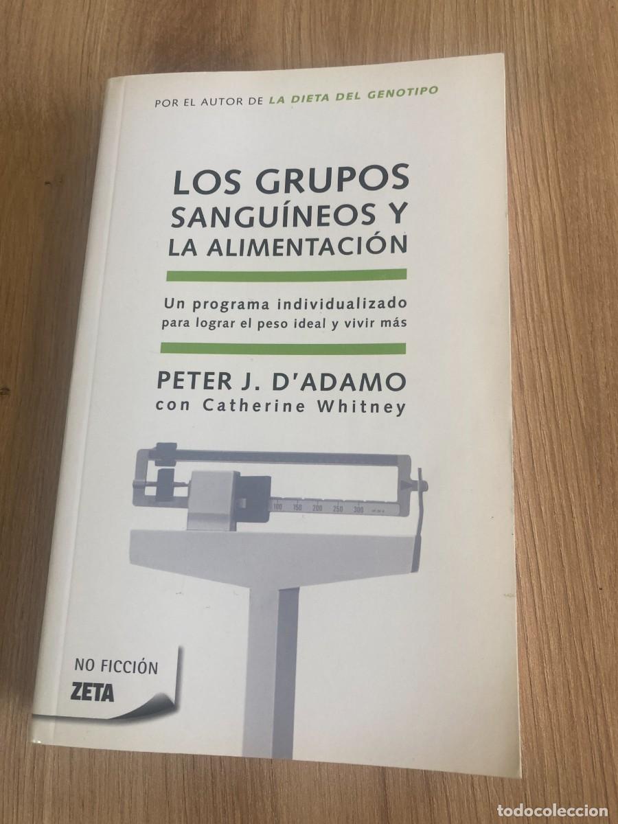 Libros de segunda mano: Los grupos sangu&iacute;neos y la alimentaci&oacute;n
