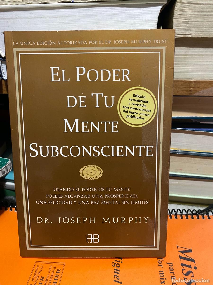 Libros de segunda mano: EL PODER DE TU MENTE SUBSCONSCIENTE, DR. JOSEPH MURPHY