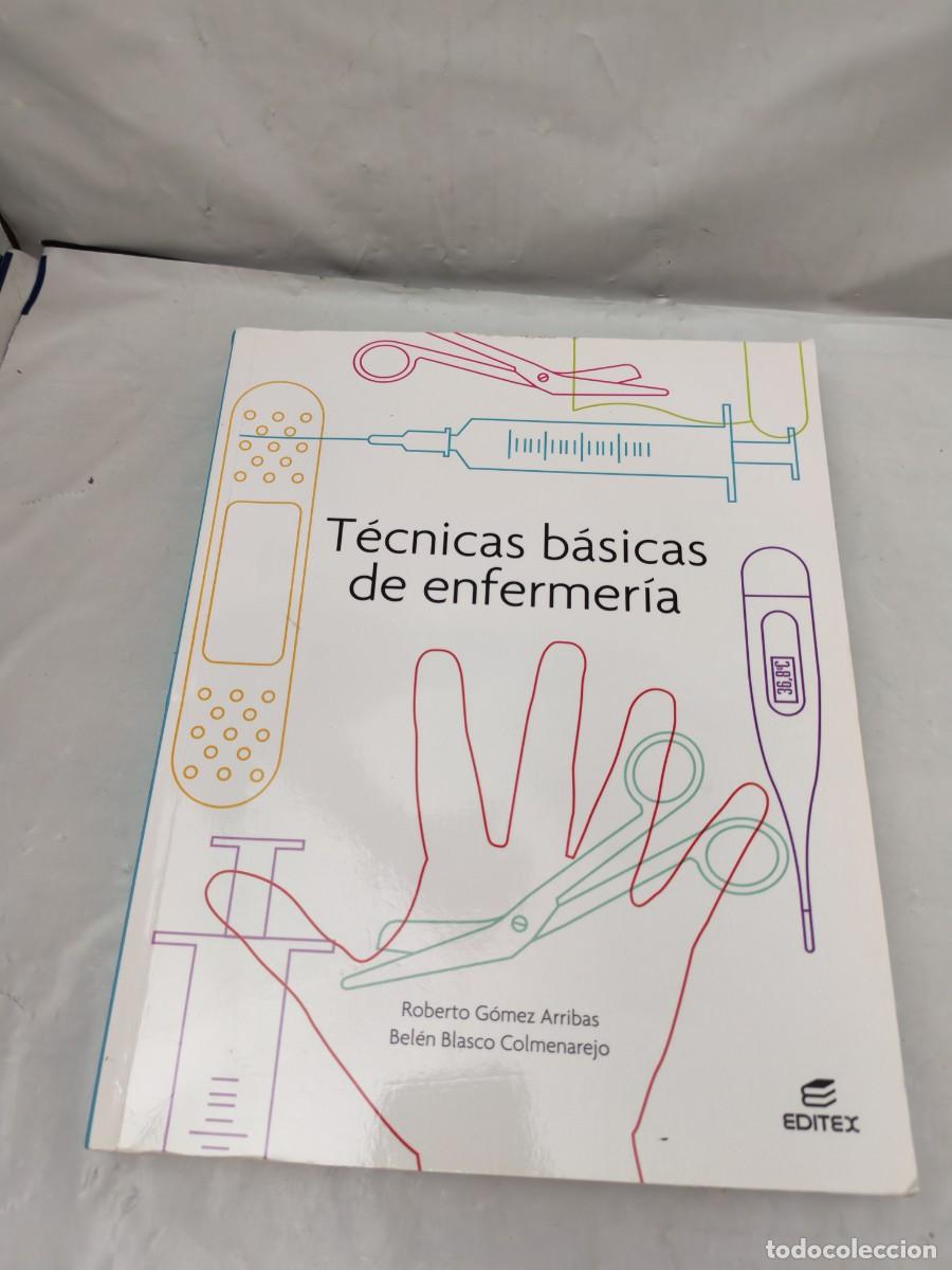 Libri di seconda mano: T&eacute;cnicas B&aacute;sicas de Enfermer&iacute;a (Editex 2021. ISBN: 9788413215723)
