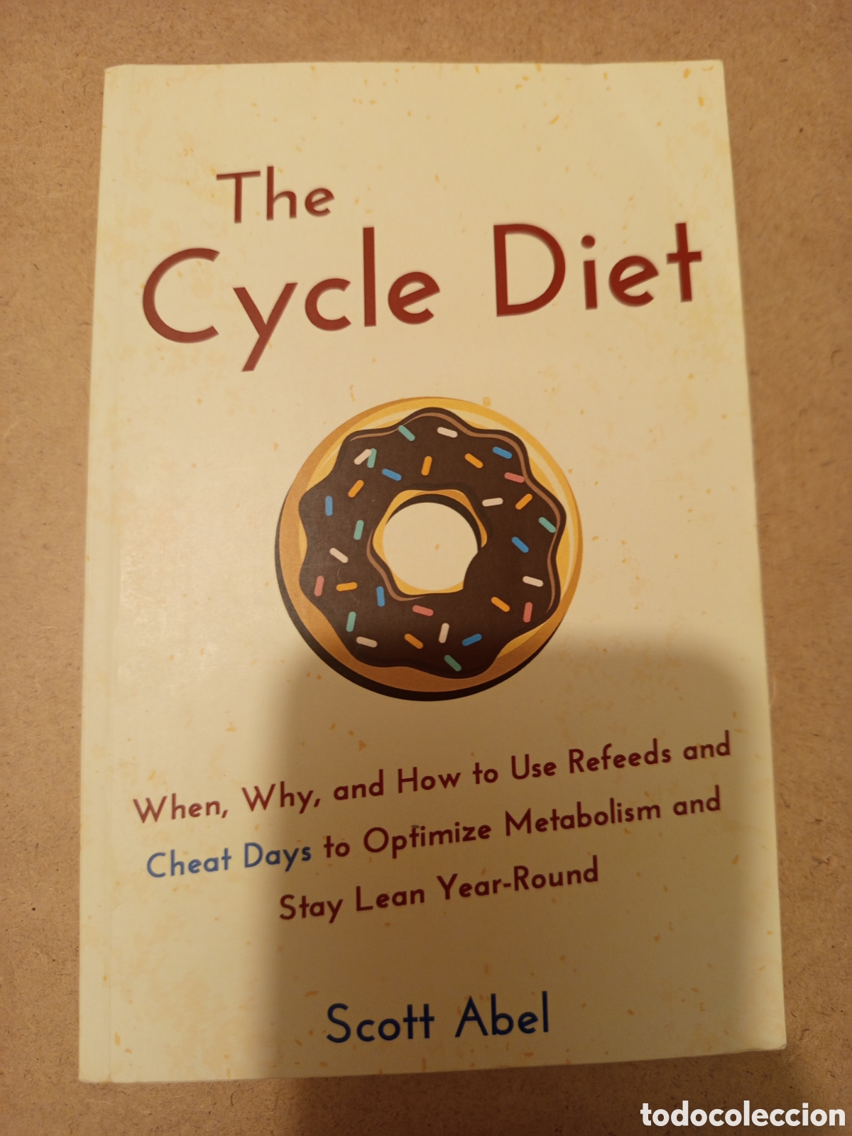 Libros de segunda mano: THE CYCLE DIET (SCOTT ABEL)