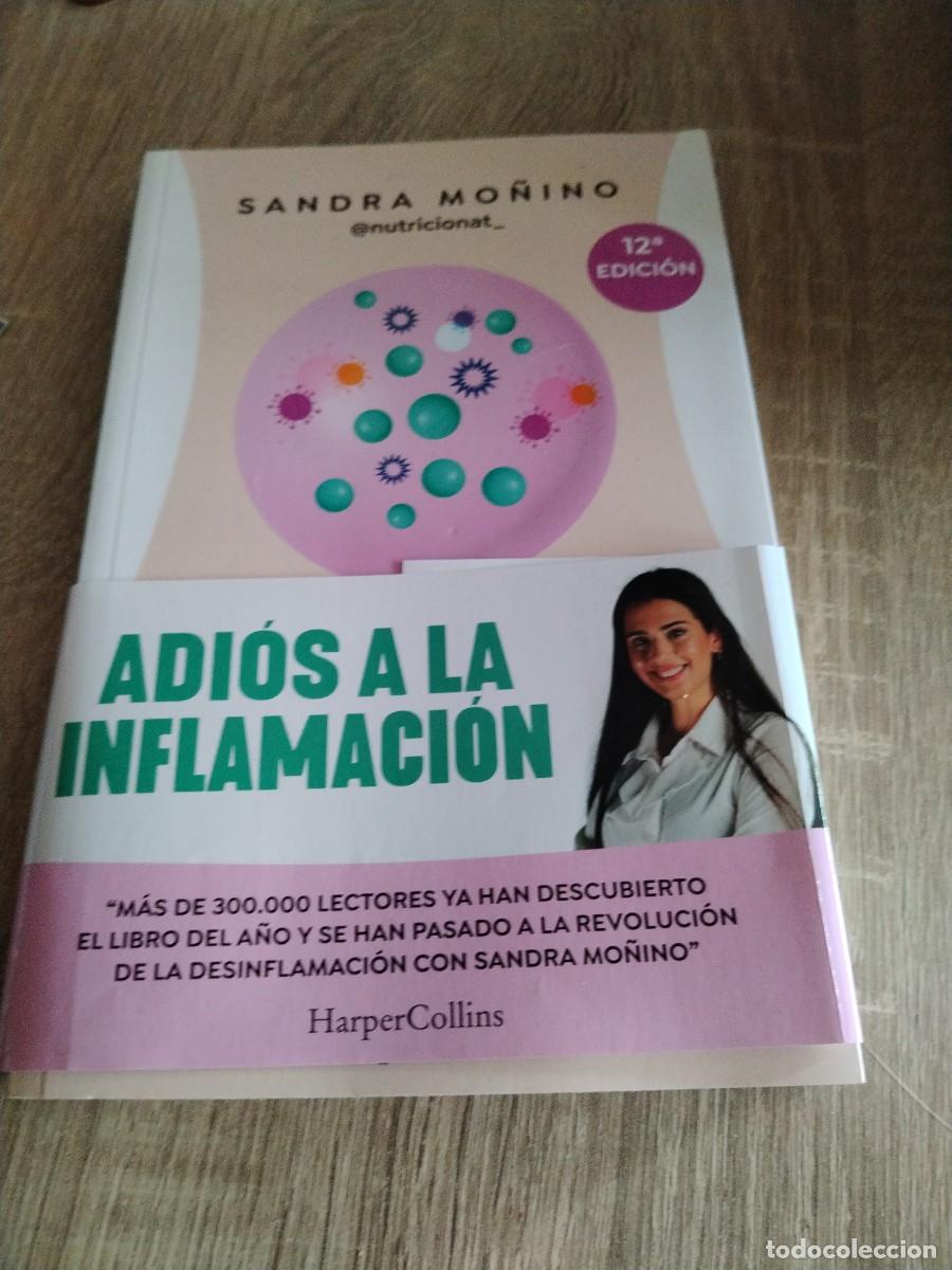 Libros de segunda mano: Adi&oacute;s a la inflamaci&oacute;n- Sandra mo&ntilde;ino-doceava edici&oacute;n