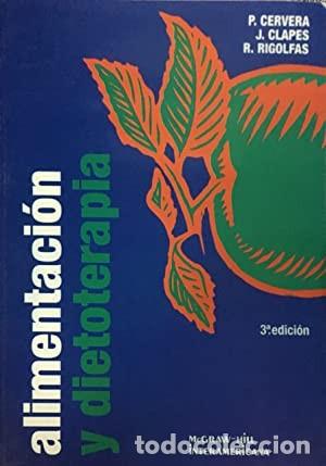 Libros de segunda mano: Alimentaci&oacute;n y Dietoterapia - Cervera Ral, Pilar - Mcgraw-hill / Interamericana de Espa&ntilde;a