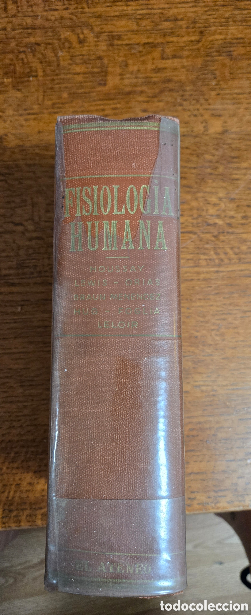 Libros de segunda mano: Fisiolog&iacute;a Humana &ndash; Bernardo A. Houssay &ndash; 3.&ordf; edici&oacute;n (1954) &ndash; El Ateneo &ndash; Premio Nobel
