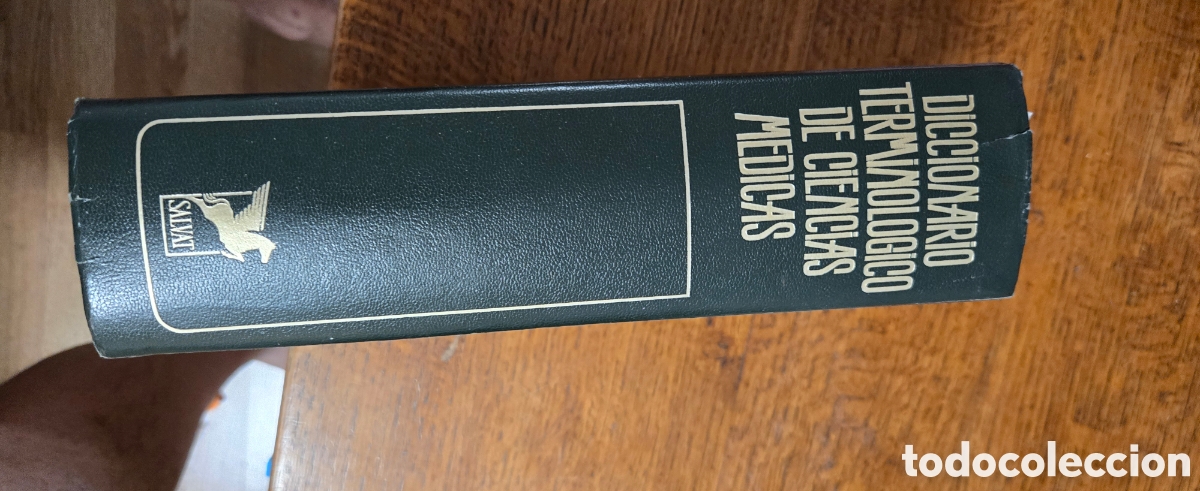 Libros de segunda mano: Diccionario Terminol&oacute;gico de Ciencias M&eacute;dicas &ndash; Salvat &ndash; 10.&ordf; Edici&oacute;n (1972) &ndash; Tapa dura