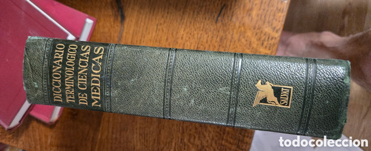 Libros de segunda mano: Diccionario Terminol&oacute;gico de Ciencias M&eacute;dicas Salvat &ndash; 9.&ordf; Edici&oacute;n (1966) &ndash; Diccionario M&eacute;dico Cl&aacute;si