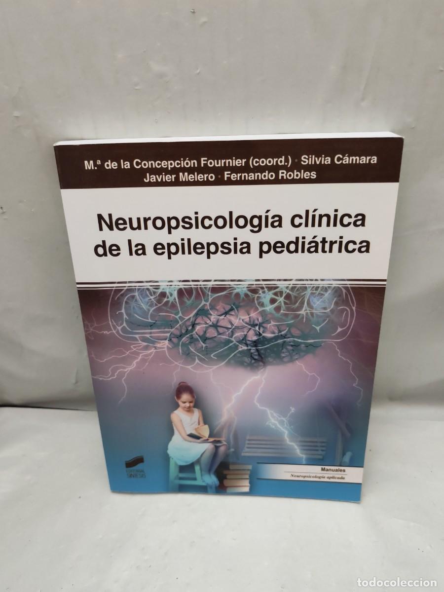 Libri di seconda mano: Neuropsicolog&iacute;a cl&iacute;nica de la epilepsia pedi&aacute;trica