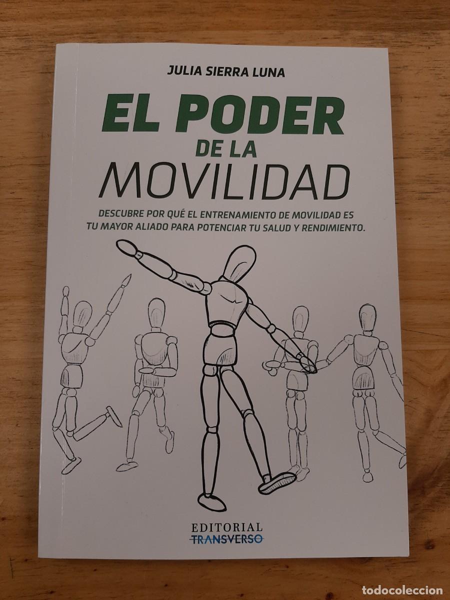 Libros de segunda mano: El poder de la movilidad - Julia Sierra Luna - Editorial Transverso, 2022