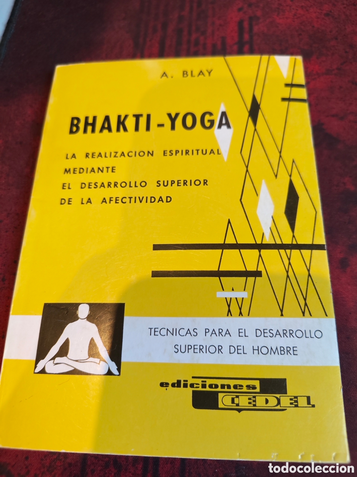 Libros de segunda mano: Bhakti - Yoga de A Blay
