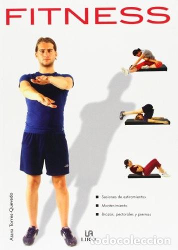 Libros de segunda mano: Fitness. Atana Torres Quevedo
