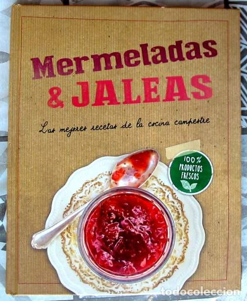 Libri di seconda mano: MERMELADAS Y JALEAS / LAS MEJORES RECETAS CAMPESTRES - ED. KOMET - VER INDICE Y FOTOS