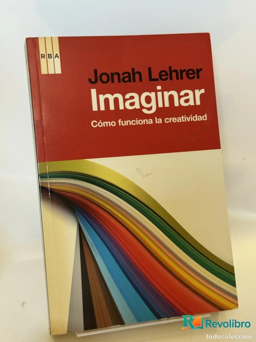 Libros de segunda mano: Imaginar - Jonah Lehrer