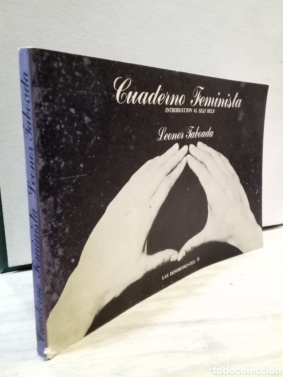 Libri di seconda mano: Cuaderno Feminista: Introducci&oacute;n al Self-help - Leonor Taboada