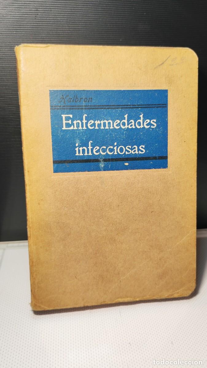 Libros de segunda mano: &rdquo;Enfermedades infecciosas&rdquo;. Pablo Halbron. 1026