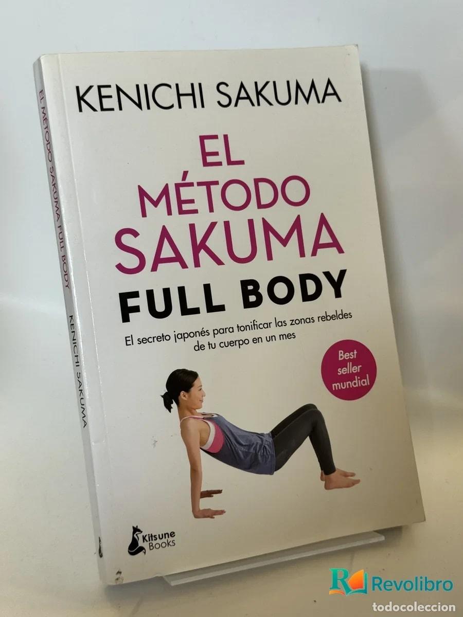 Libros de segunda mano: El M&eacute;todo Sakuma Full Body - Kenichi Sakuma