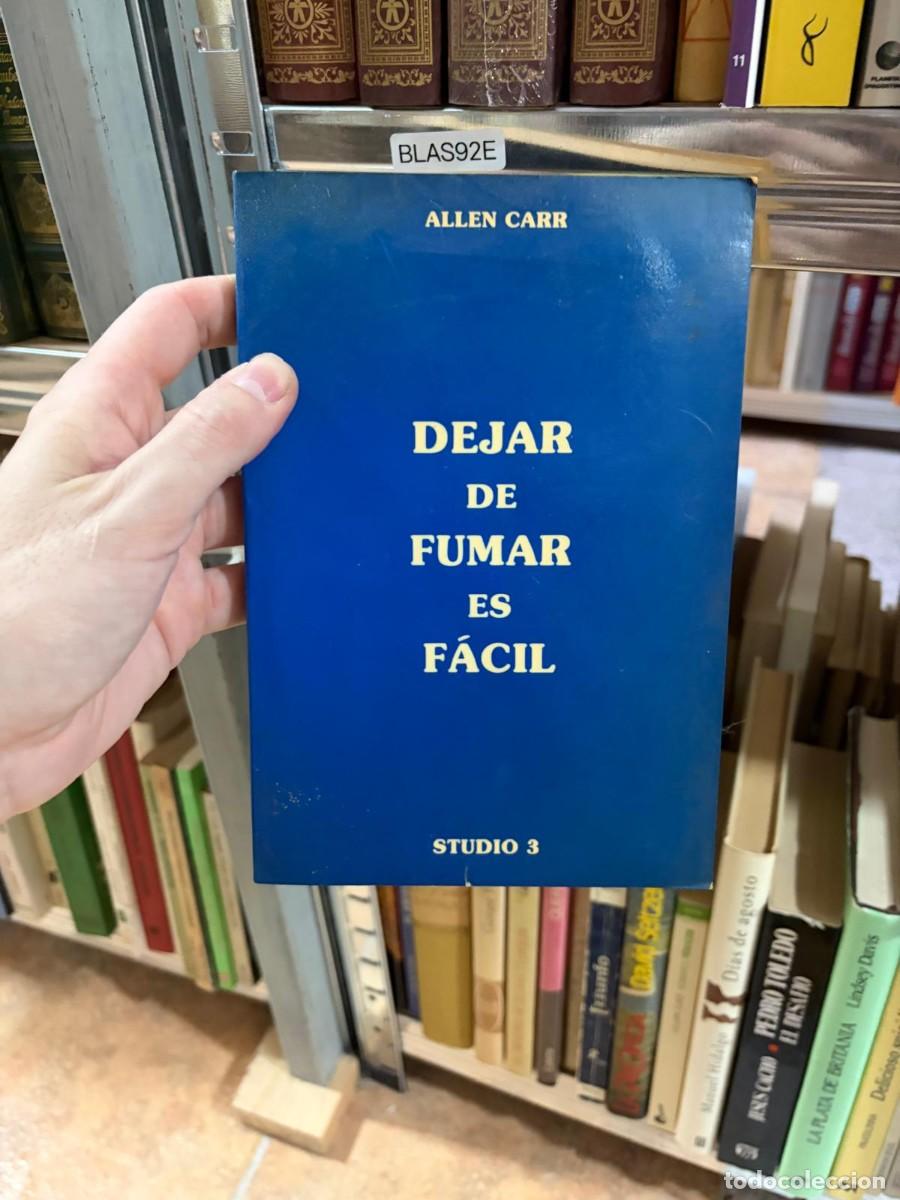 Gebrauchte B&uuml;cher: BLAS92E Allen Carr Dejar de fumar es f&aacute;cil Editorial Studio 3