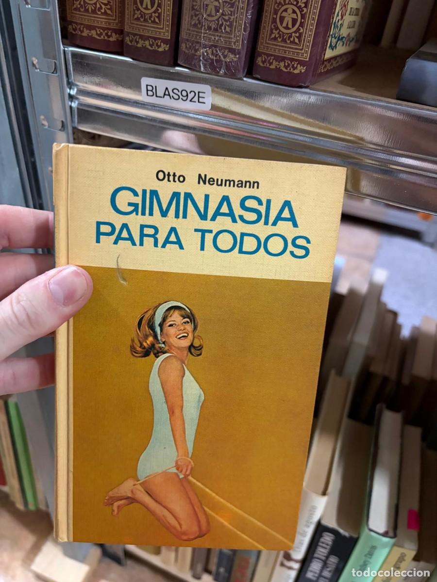 Gebrauchte B&uuml;cher: BLAS92E &mdash; Gimnasia para todos &mdash; Otto Neumann &mdash; Editorial Hispano Europea