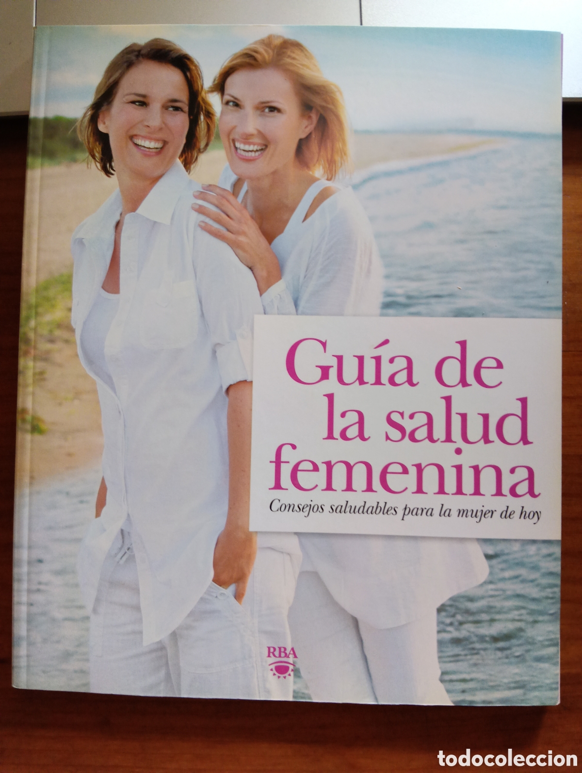Second hand books: Gu&iacute;a de la salud femenina, consejos saludables para la mujer de hoy