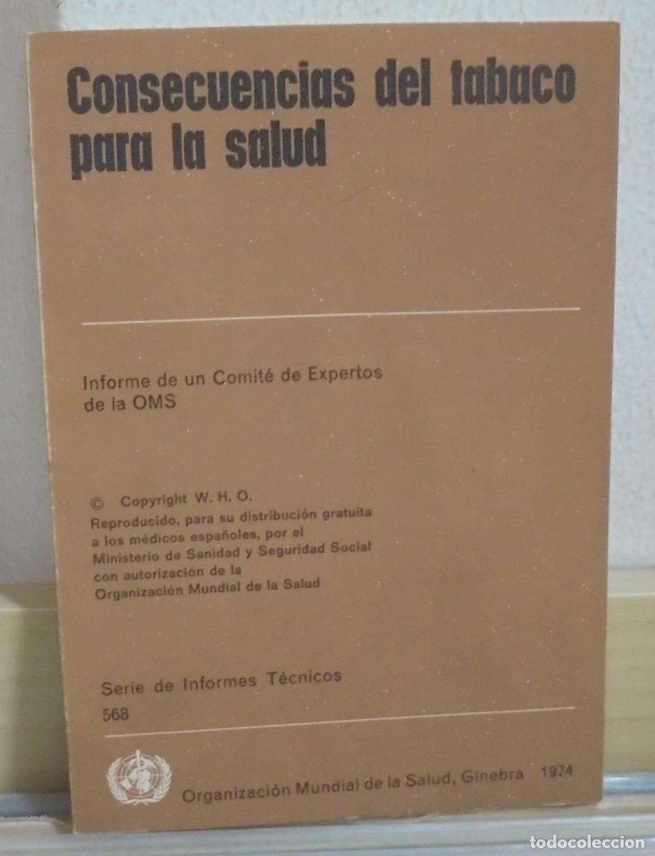 Libros de segunda mano: Consecuencias del tabaco para la salud. Informe de un comite de Expertos de la OMS