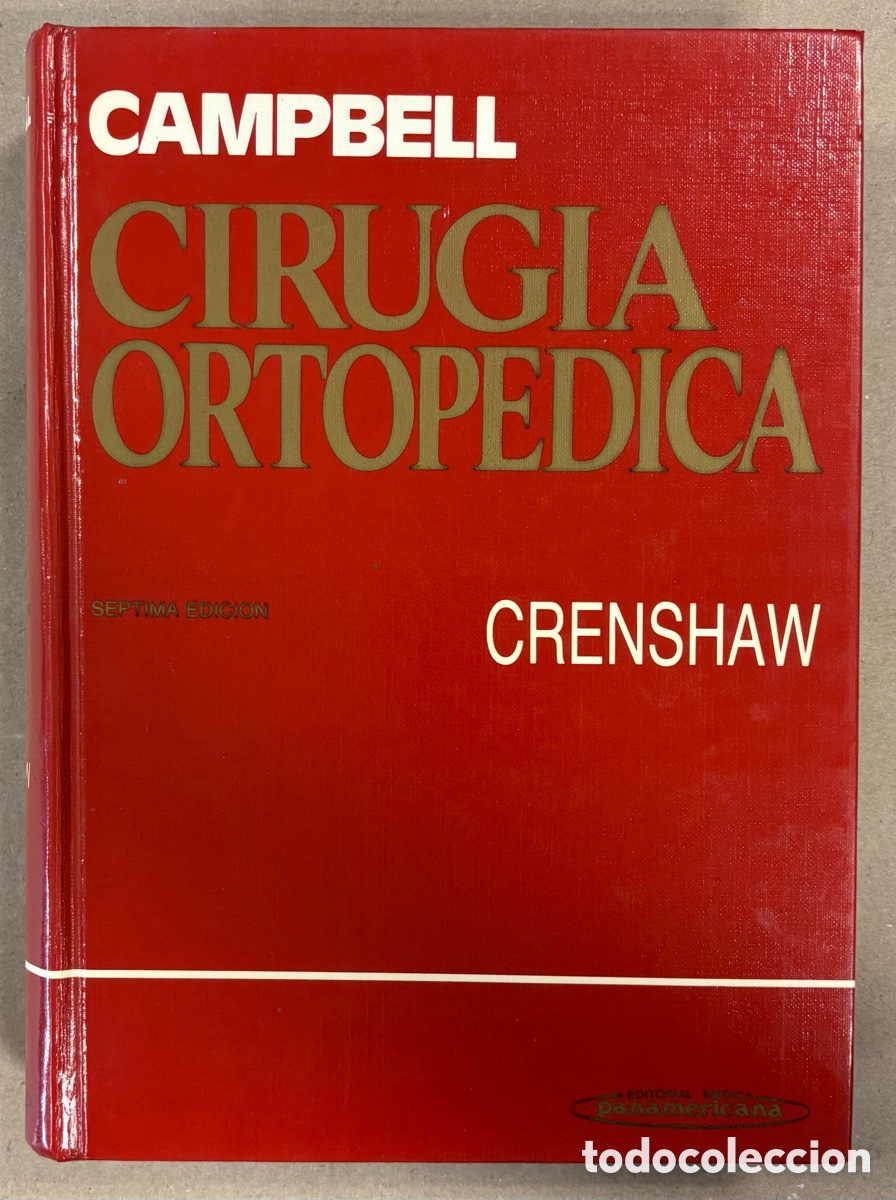 Gebrauchte B&uuml;cher: CIRUG&Iacute;A ORTOP&Eacute;DICA. A.H. CRENSHAW. EDITORIAL M&Eacute;DICA PANAMERICANA 1990.
