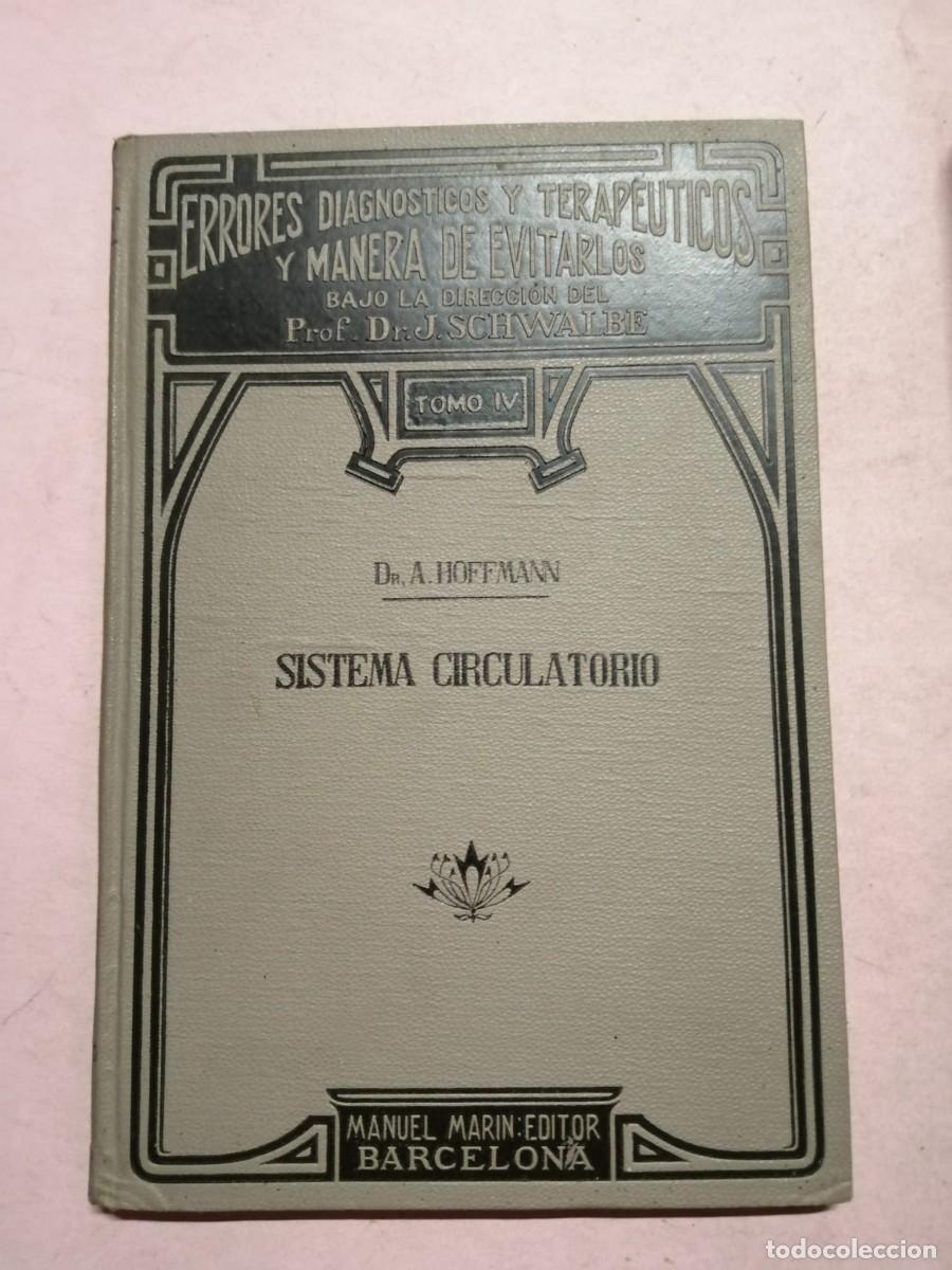 Libros de segunda mano: ERRORES DIAGNOSTICOS Y TERAPEUTICOS Y MANERA DE EVITARLOS. SISTEMA CIRCULATORIO