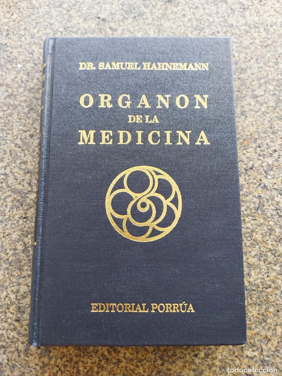 Libros de segunda mano: ORGANON DE LA MEDICINA -- SAMUEL HAHNEMANN -- 1999 --