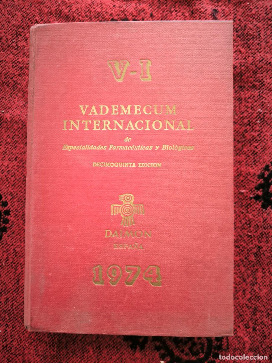 Libros de segunda mano: Vadem&eacute;cum Internacional 1974 | Especialidades Farmac&eacute;uticas Y Biol&oacute;gicas | Daimon