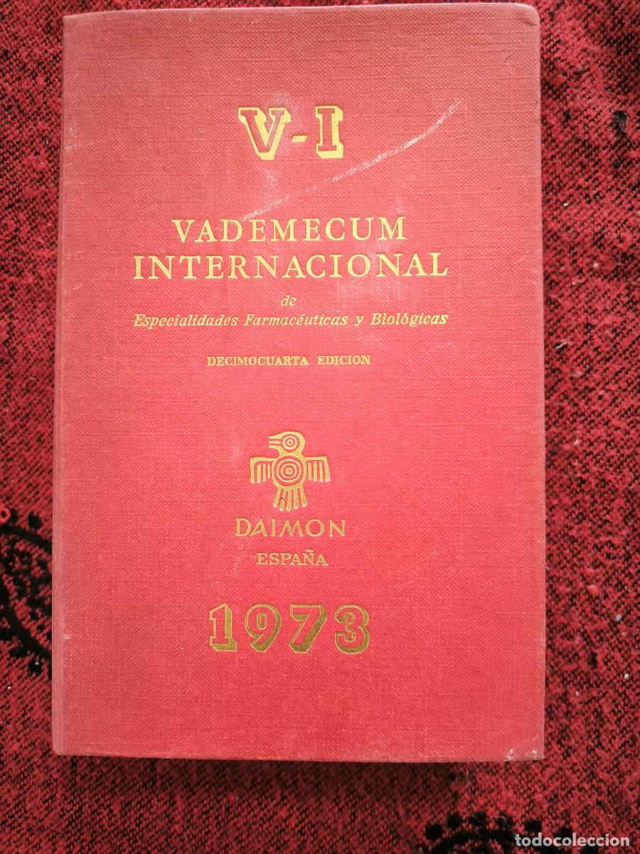 Libros de segunda mano: Vadem&eacute;cum Internacional 1973 | Especialidades Farmac&eacute;uticas Y Biol&oacute;gicas | Daimon