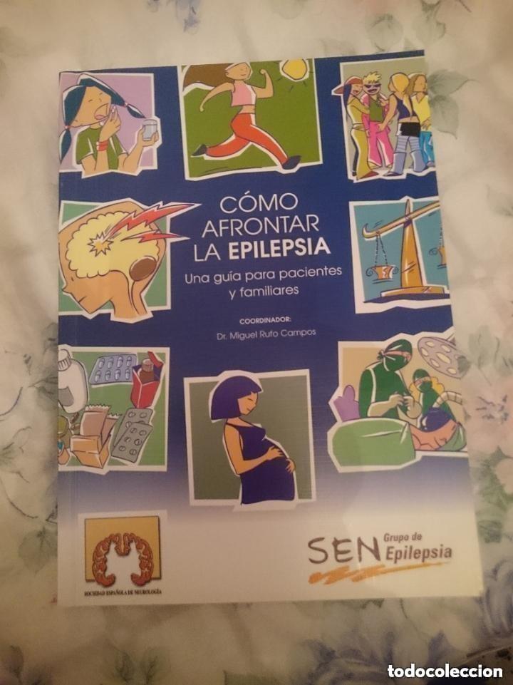 Libros de segunda mano: COMO AFRONTAR LA EPILEPSIA - una guia para pacientes y familiares