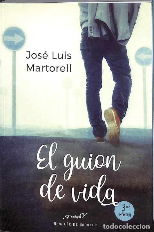 Libros de segunda mano: El Gui&oacute;n de Vida - Jos&eacute; Luis Martorell - Descl&eacute;e de Brouwer - Serendipity, Vol: 56