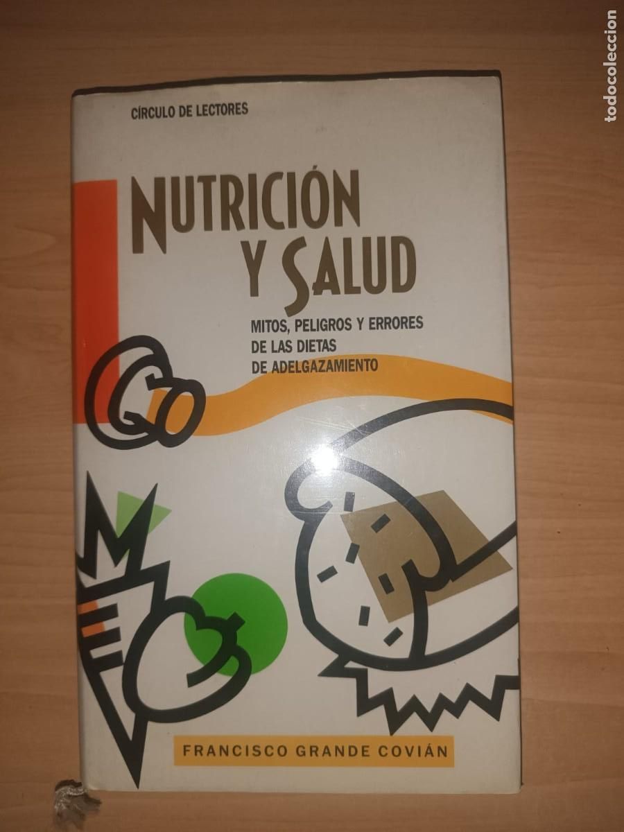 Libros de segunda mano: Nutrici&oacute;n y salud - Francisco Grande Grande Covi&aacute;n (C&iacute;rculo de Lectores)