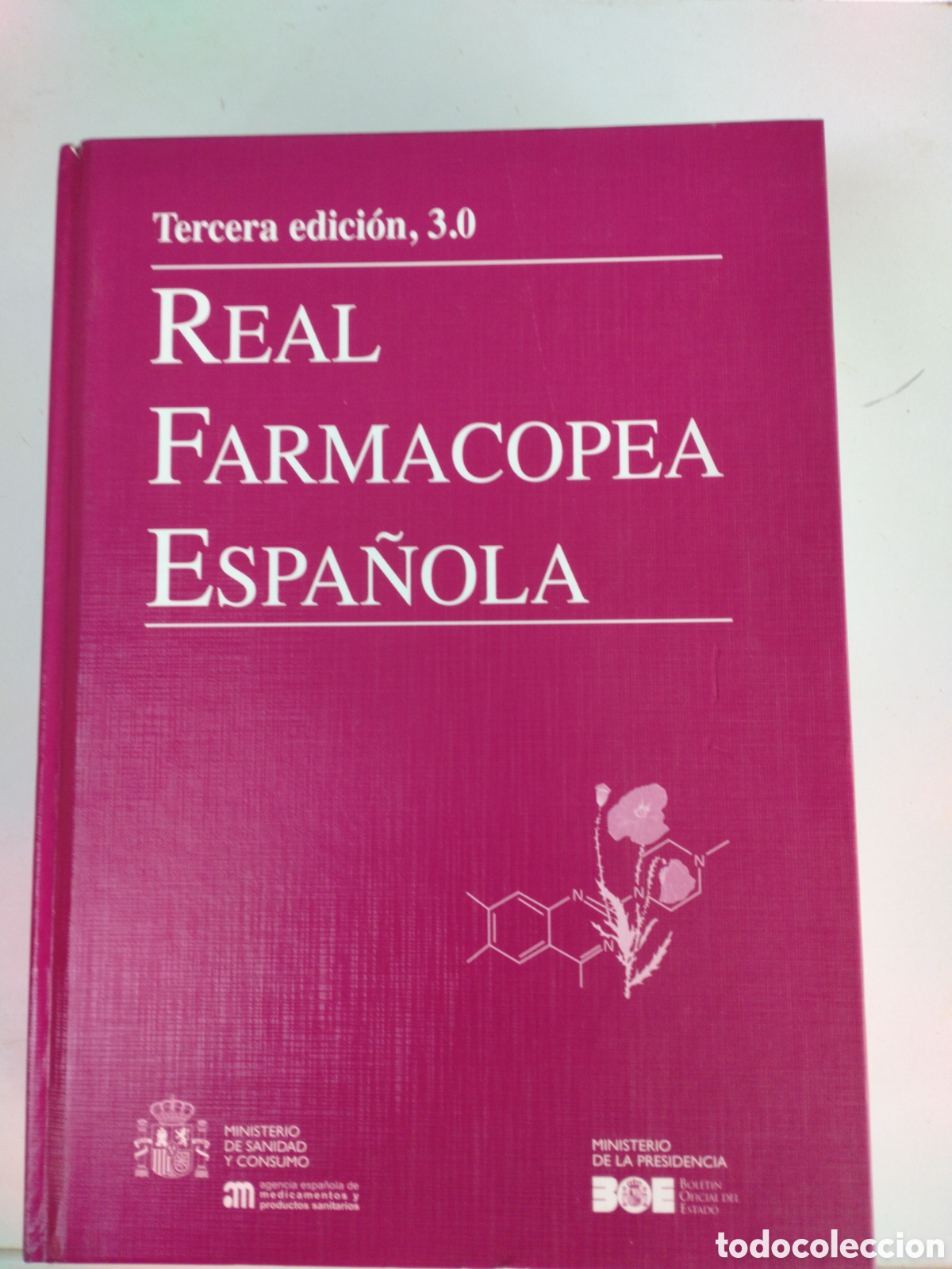 Libros de segunda mano: REAL FARMACOPEA ESPA&Ntilde;OLA - TERCERA EDICI&Oacute;N 3.0 - LIBRO - MINISTERIO DE SANIDAD Y CONSUMO 2005.