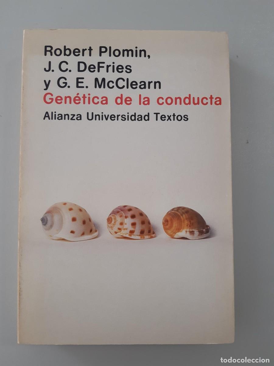 Libros de segunda mano: GEN&Eacute;TICA DE LA CONDUCTA - PLOMIN - DEFRIES - McCLEARN