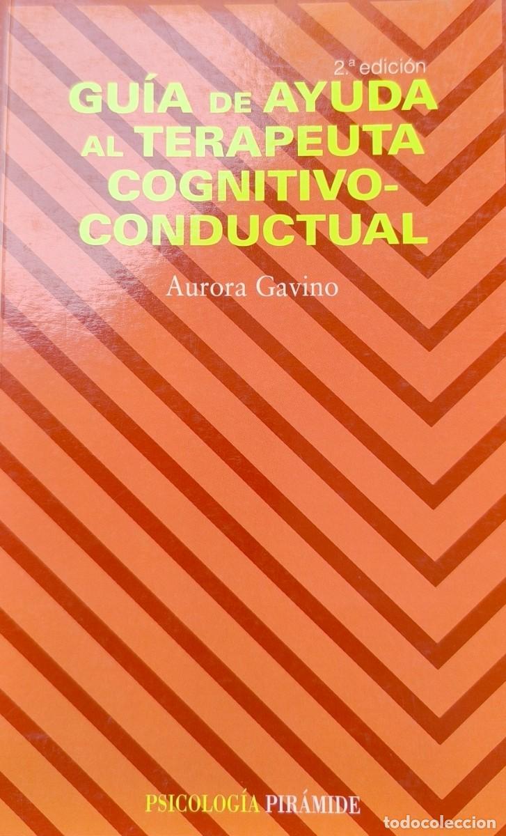 Libros de segunda mano: Gu&iacute;a de ayuda al terapeuta cognitivo-conductual
