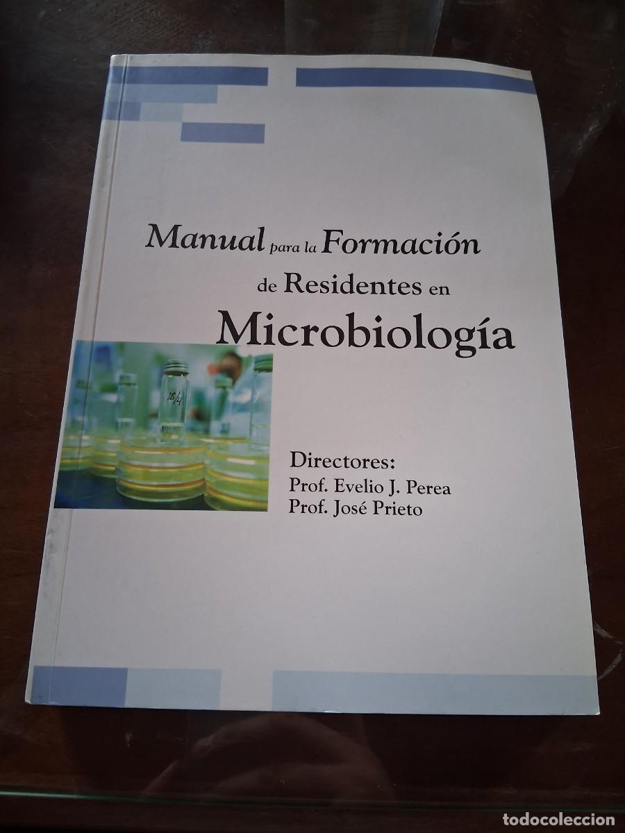 Gebrauchte B&uuml;cher: Libro Manual para la formaci&oacute;n de residentes en microbiologia laboratorio m&eacute;dico