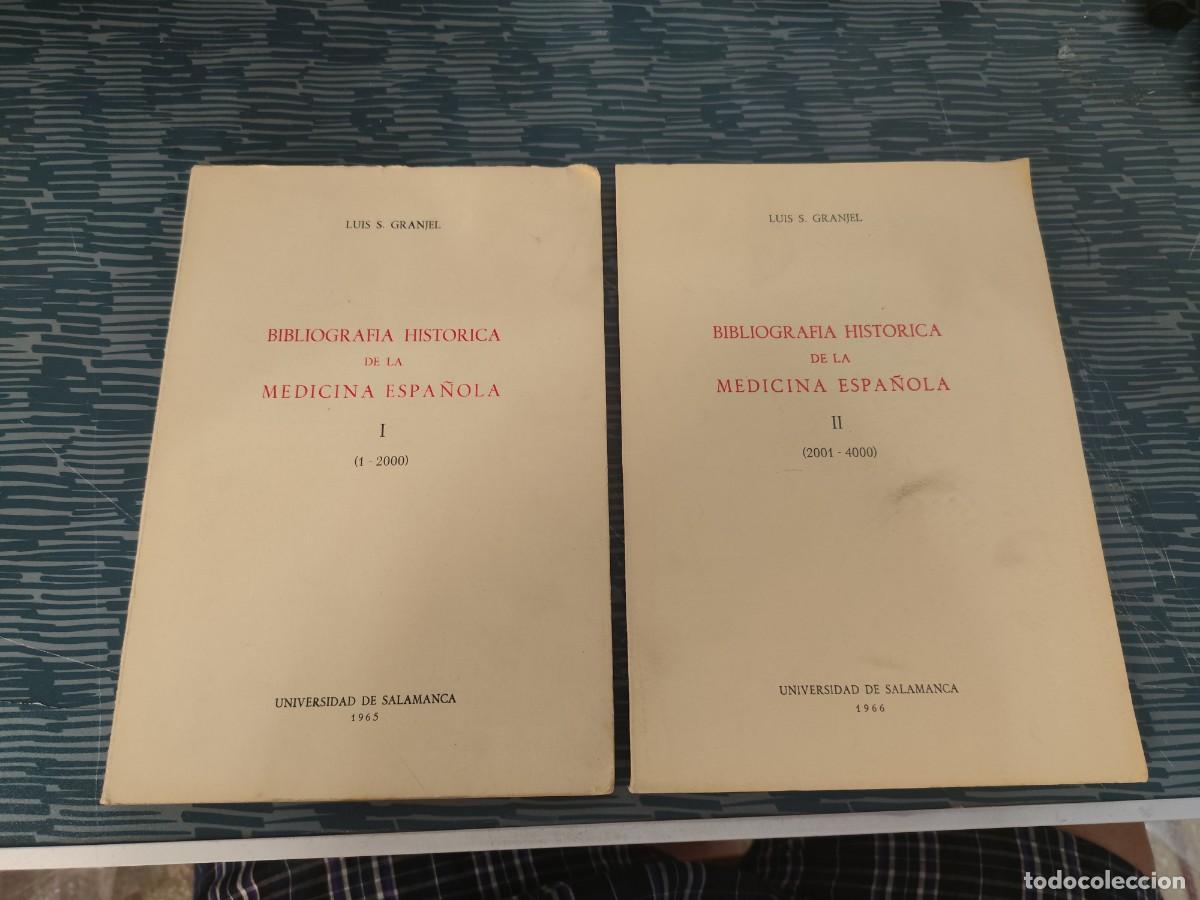 Libros de segunda mano: BIBLIOGRAF&Iacute;A HIST&Oacute;RICA DE LA MEDICINA ESPA&Ntilde;OLA,2 TOMOS,LUIS S.GRANJEL,UNIV.DE SALAMANCA,1965,1966.