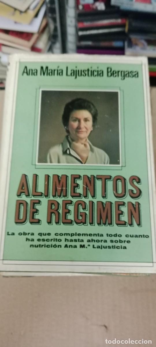 Libros de segunda mano: ALIMENTOS DE REGIMEN ANA MARIA LAJUSTICIA BERGASA LIBRO L-SM