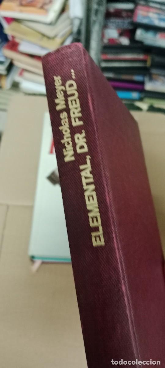Libros de segunda mano: ELEMENTAL, DR. FREUD - NICHOLAS MEYER LIBRO L-SM - Foto 2