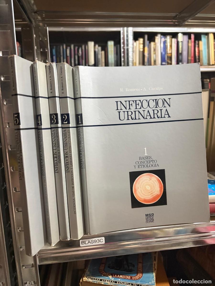 Libros de segunda mano: BLAS93C R. Romero &middot; A. Caralps &mdash; Infecci&oacute;n urinaria (5 tomos) bases, tratamiento, diagnostico
