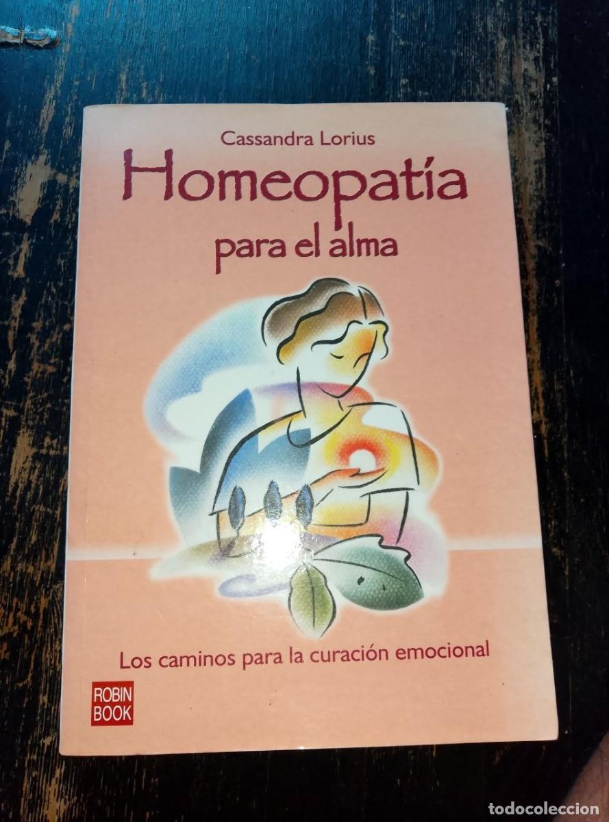 Libros de segunda mano: homeopatia para el alma cassandra lorius