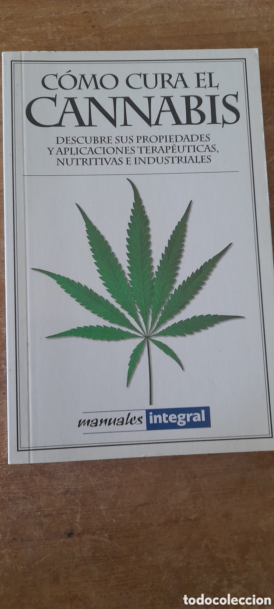 Libros de segunda mano: Como cura el cannabis
