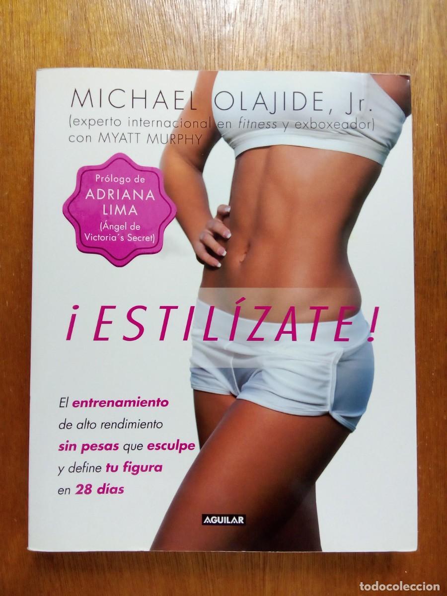 Libros de segunda mano: ESTILIZATE, MICHAEL OLAJIDE, AGUILAR