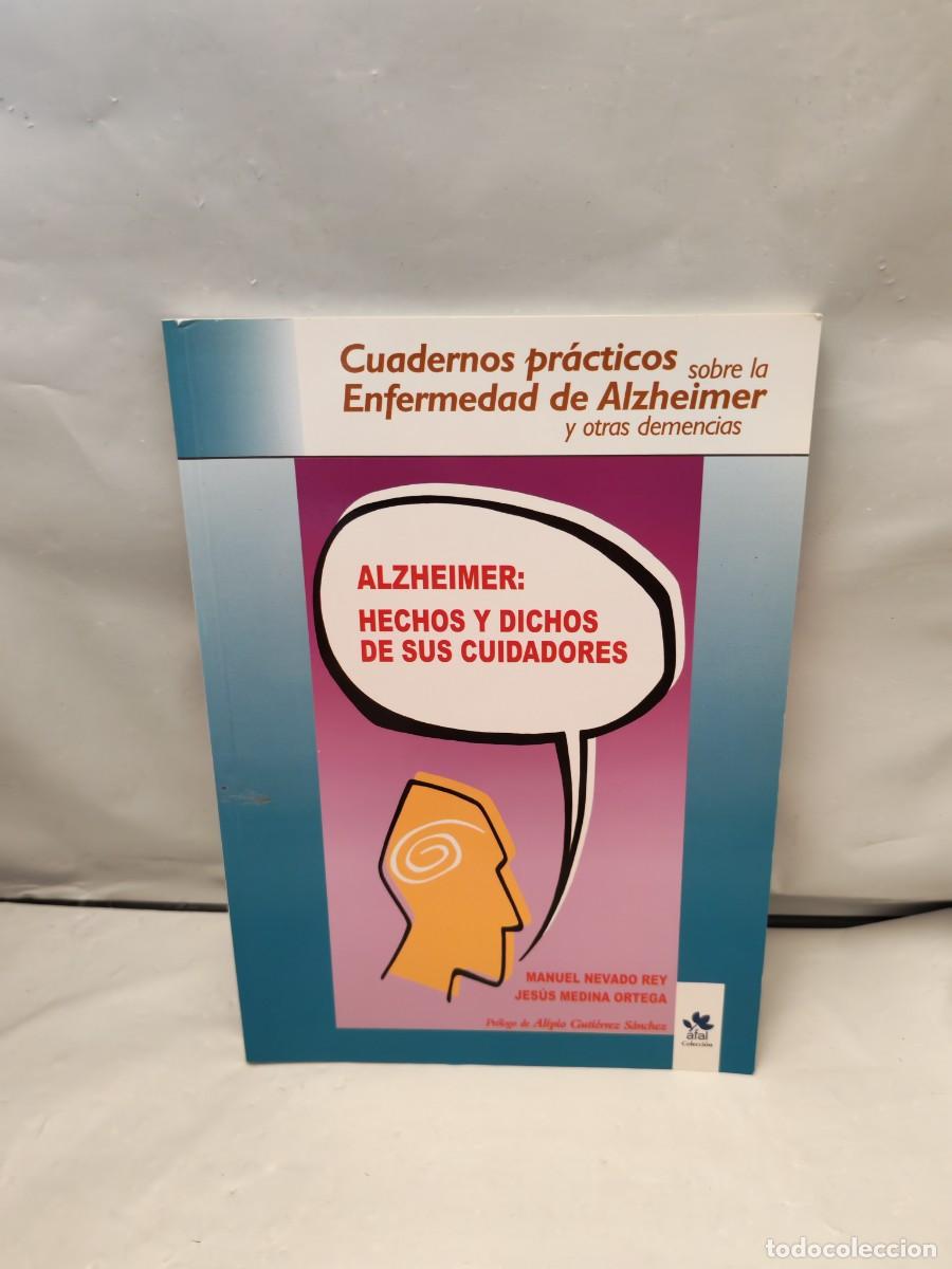 Livres d'occasion: Alzheimer: hechos y dichos de los cuidadores