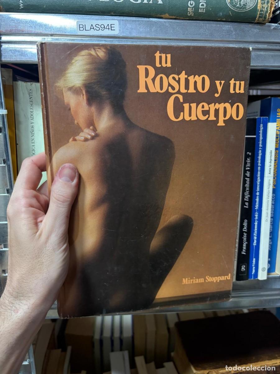Libros de segunda mano: BLAS94E Miriam Stoppard, Tu rostro y tu cuerpo, Plaza & Jan&eacute;s.