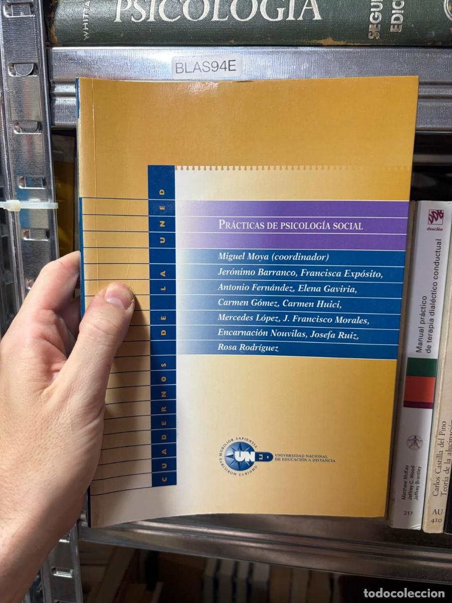 Libros de segunda mano: BLAS94E Pr&aacute;cticas de Psicolog&iacute;a Social &ndash; Miguel Moya (coord.) &ndash; UNED.