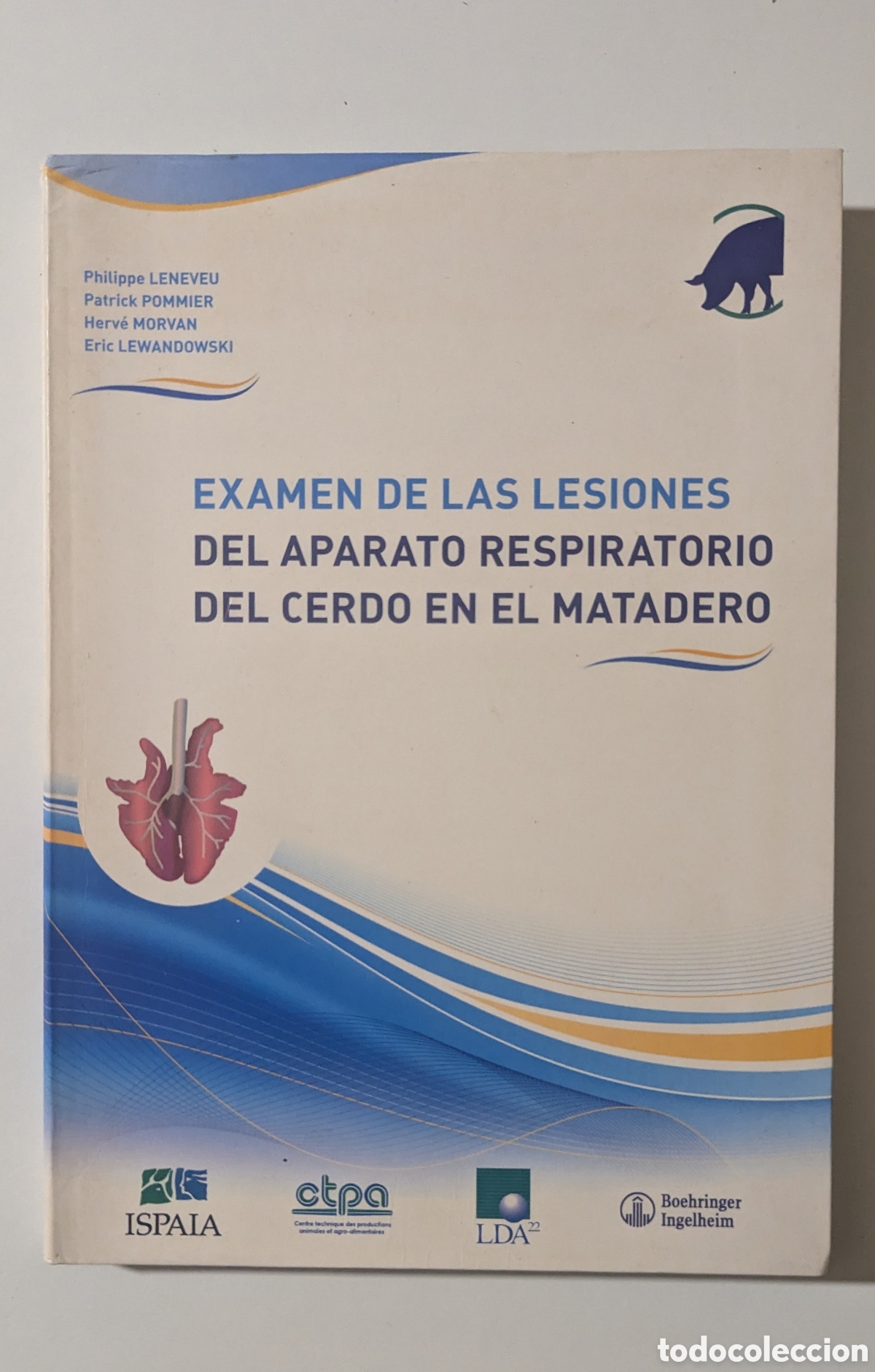 Libros de segunda mano: Examen lesiones aparato respiratorio del cerdo en el matadero (Temis Medical) ISBN: 9788493952006