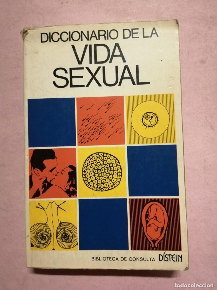 Libros de segunda mano: DICCIONARIO DE LA VIDA SEXUAL (BIBLIOTECA DE CONSULTA DISTEIN)