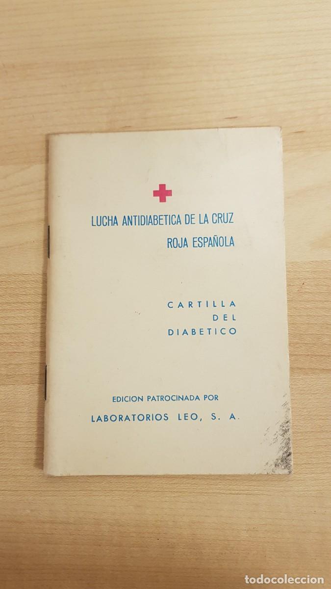 Libros de segunda mano: Cartilla del Diabetico Lucha Antidiabetica dela Cruz Roja Espa&ntilde;ola Laboratorios Leo