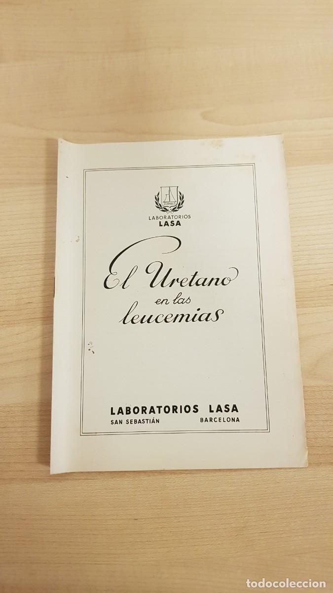 Libros de segunda mano: El Uretano en las Leucemias Laboratorios LASA