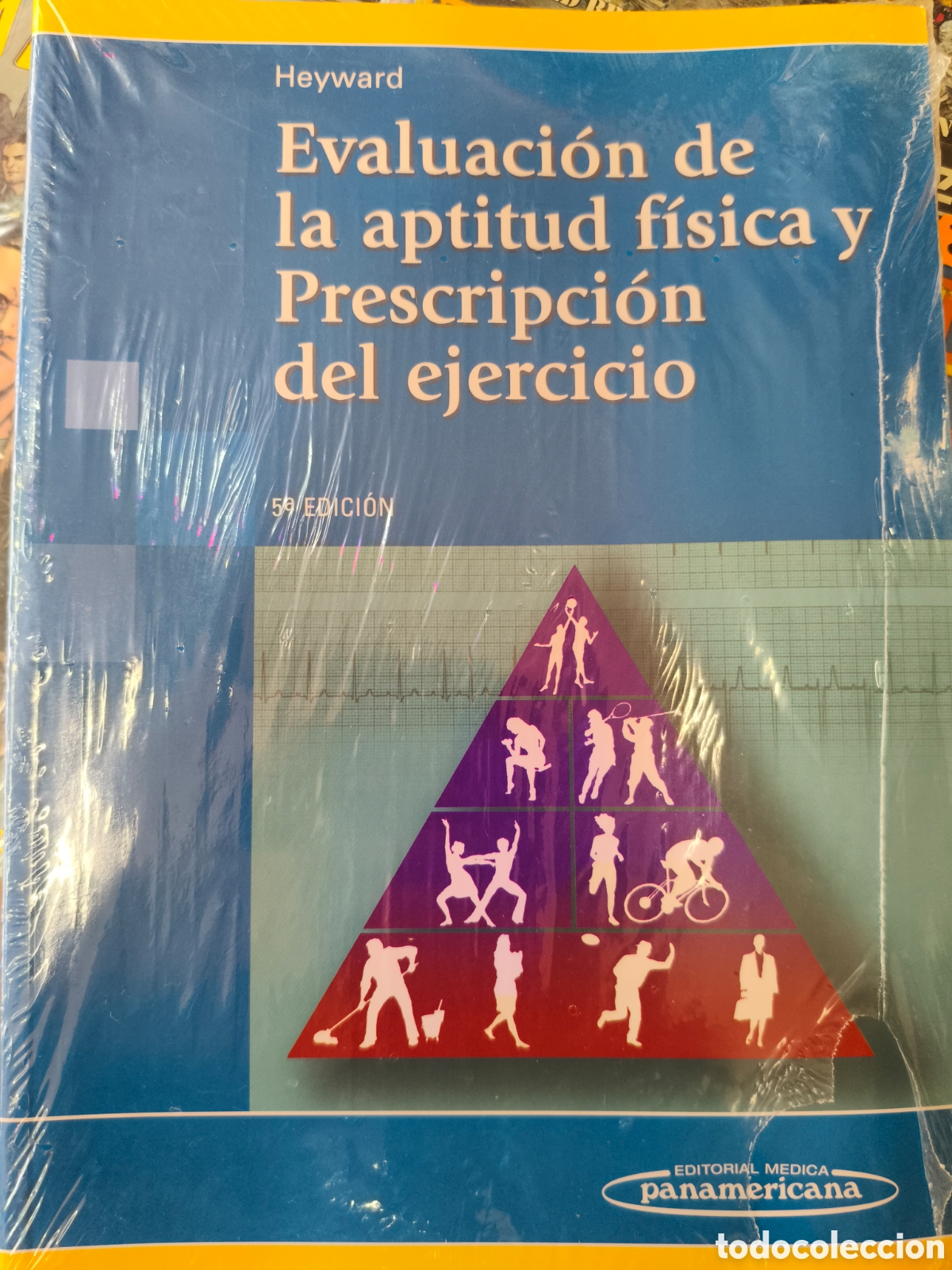 Libros de segunda mano: Evaluaci&oacute;n de aptitud f&iacute;sica y prescripci&oacute;n del ejercicio. Heyward. Panamericana