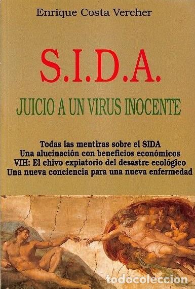 Libros de segunda mano: S.I.D.A. Juicio a un Virus Inocente - Enrique Costa Vercher - Mandala Ediciones